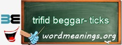 WordMeaning blackboard for trifid beggar-ticks
